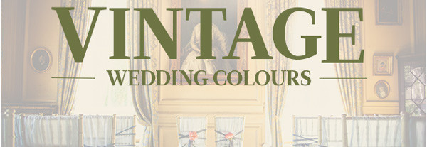 Vintage Wedding Colours