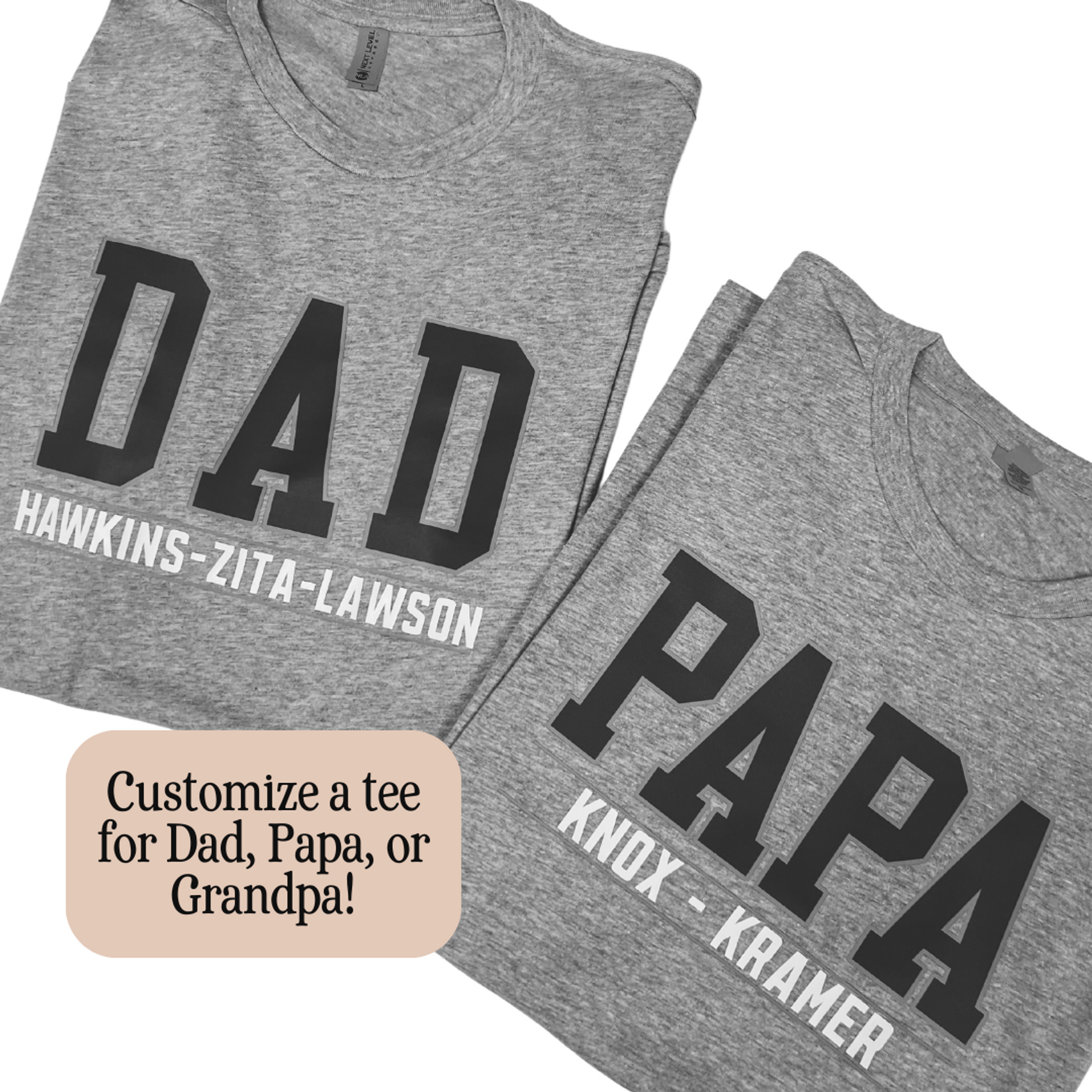 Personalized Dad, Papa, and Grandpa Tee
