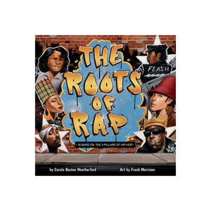 The Root of Rap Boardbook
