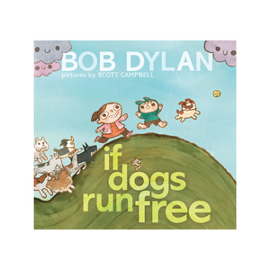 If Dogs Run Free Hardcover