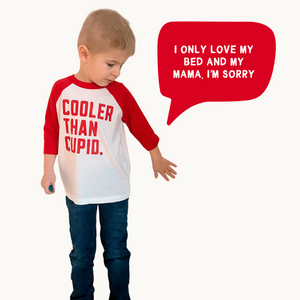 Cooler Than Cupid Kids Raglan Tee - Toddler & Youth!