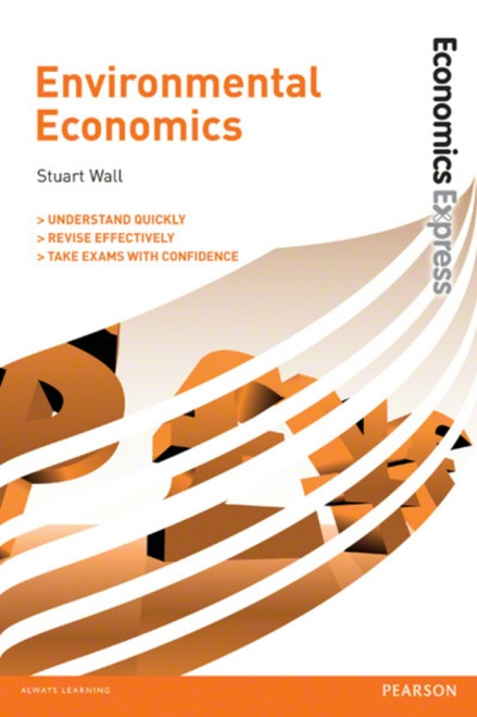 (eBook PDF) Economics Express: Environmental Economics Ebook 1st�Edition