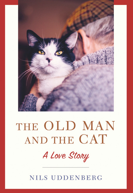 (eBook PDF) The Old Man and the Cat A Love Story