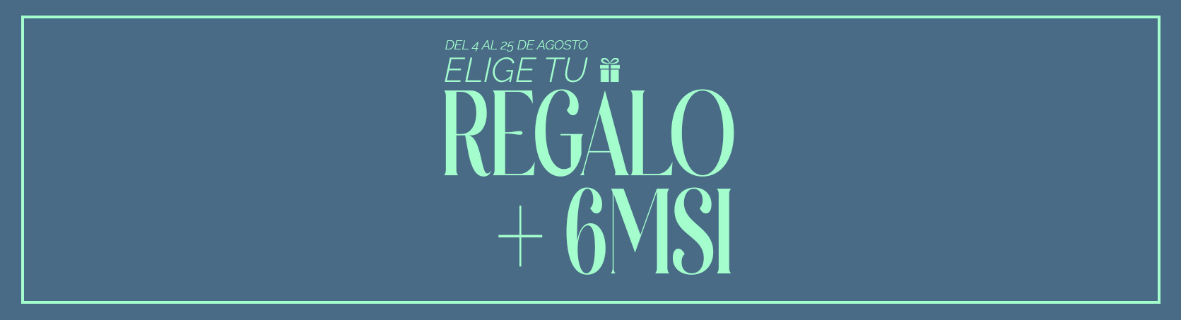 Promoción Elige tu regalo