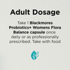 Adult Dosage of Blackmores Probiotics+ Womens Flora Balance