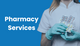Pharmacy Professional Services