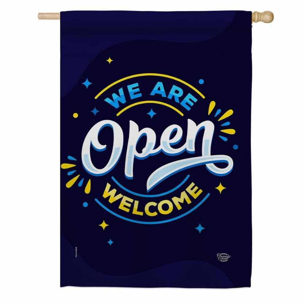 A dark blue flag that says "We are" in light blue, "Open" in white, and "Welcome" in yellow.