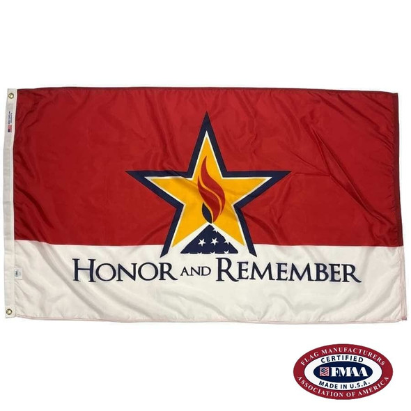 A flag with a red and white field that says “Honor and Remember.” The center has a gold star with a white and blue border. Within the star is a red flame. Below is the image of a folded American flag. FMAA Certified Made in America seal.