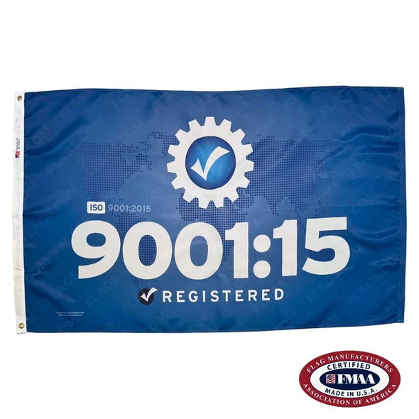 The ISO 9001:15 flag is blue with the text “9001:15 / Registered” in white below a white gear with a checkmark inside. FMAA Certified Made in America seal.