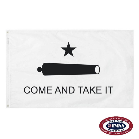 A white Come & Take It flag with a black star above a simple cannon drawing. Below reads the text, “Come and take it.” FMAA Certified Made in America seal.