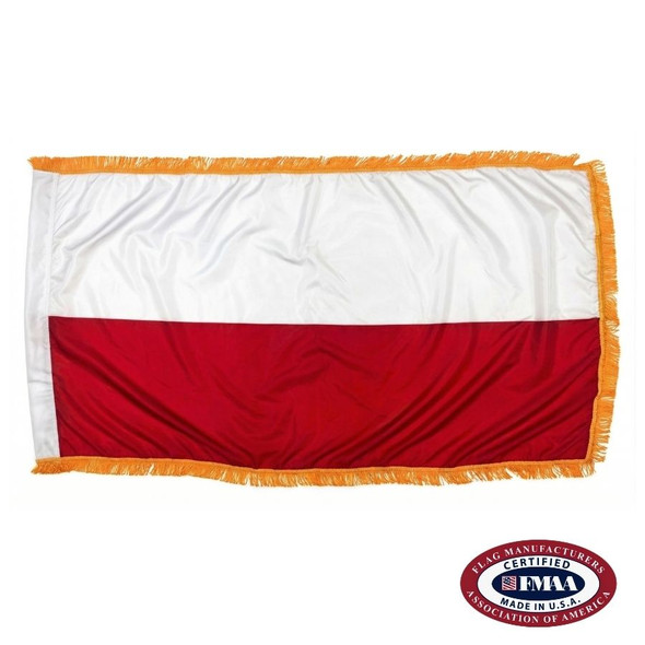 The indoor Poland flag has 3 sides of gold fringe around two horizontal white and red stripes. FMAA Certified Made in America seal.
