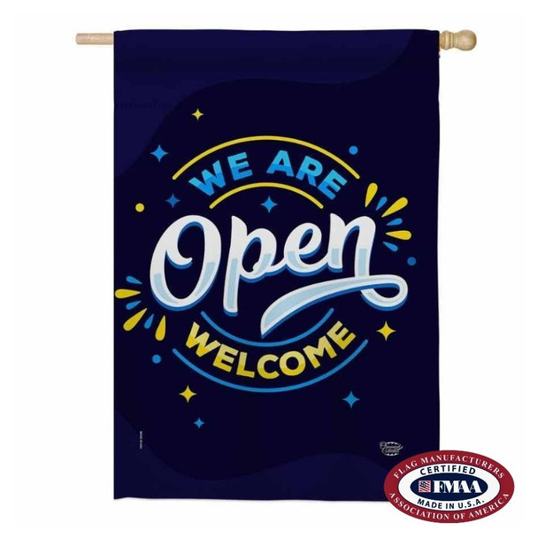 A dark blue flag that says "We are" in light blue, "Open" in white, and "Welcome" in yellow.