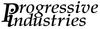 Progressive Industries