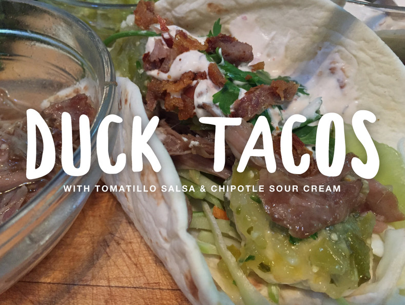 Duck Tacos with Tomatillo Salsa & Chipotle Sour Cream