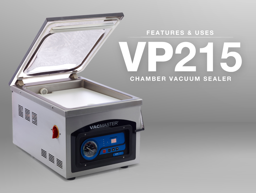 VacMaster VP215 Chamber Vacuum Sealer Review 