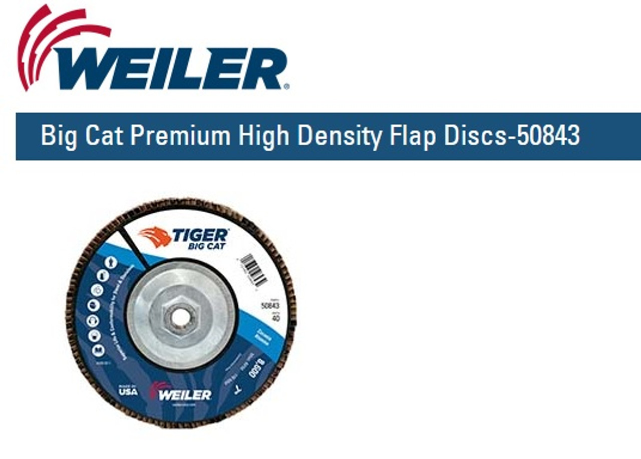 Weiler Big Cat Premium High Density Flap Discs  7" x 5/8"-11 UNC  Grit/40 10/pk 50843