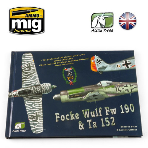 Ammo Mig Focke Wulf Fw 190 & Ta 152 (English) Ammo Mig Focke Wulf Fw 190 & Ta 152 (English)