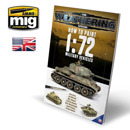 Ammo Mig The Weathering Magazine - Special - How to Paint 1/72 Military Vehicles (English)