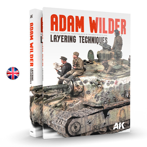 AK Interactive ADAM WILDER Modeling Theoretical Soviet Subjects of The Great Patriotic War Layering Techniques