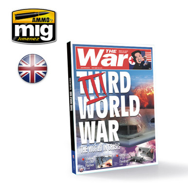 Ammo Mig Third World War: The World in Crisis