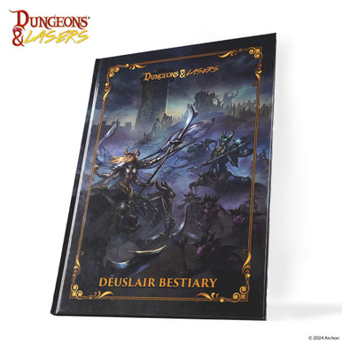 Archon Studio Dungeons and Lasers: The World Of Deuslair: Bestiary Book (Hardcover) (D&L: Fiction)