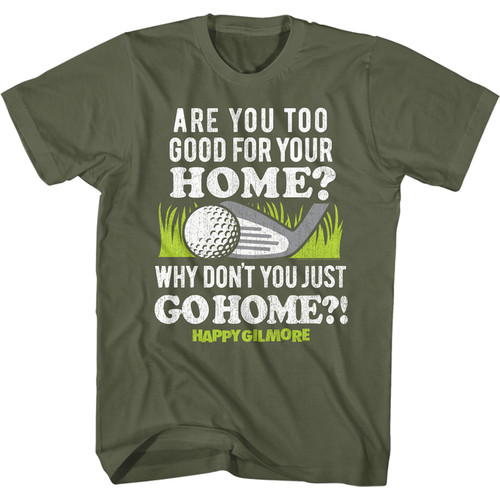 Happy Gilmore "Just Go Home!" T-Shirt