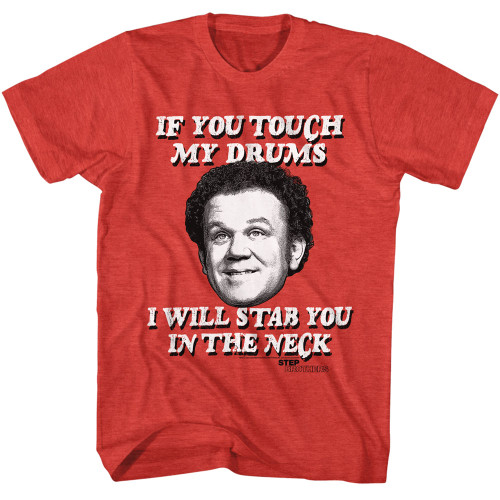 Step Brothers If You Touch My Drums T-shirt - Red