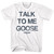 Top Gun Talk To Me Goose 2 T-Shirt - White