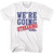 Old School We're Going Streaking T-Shirt - White