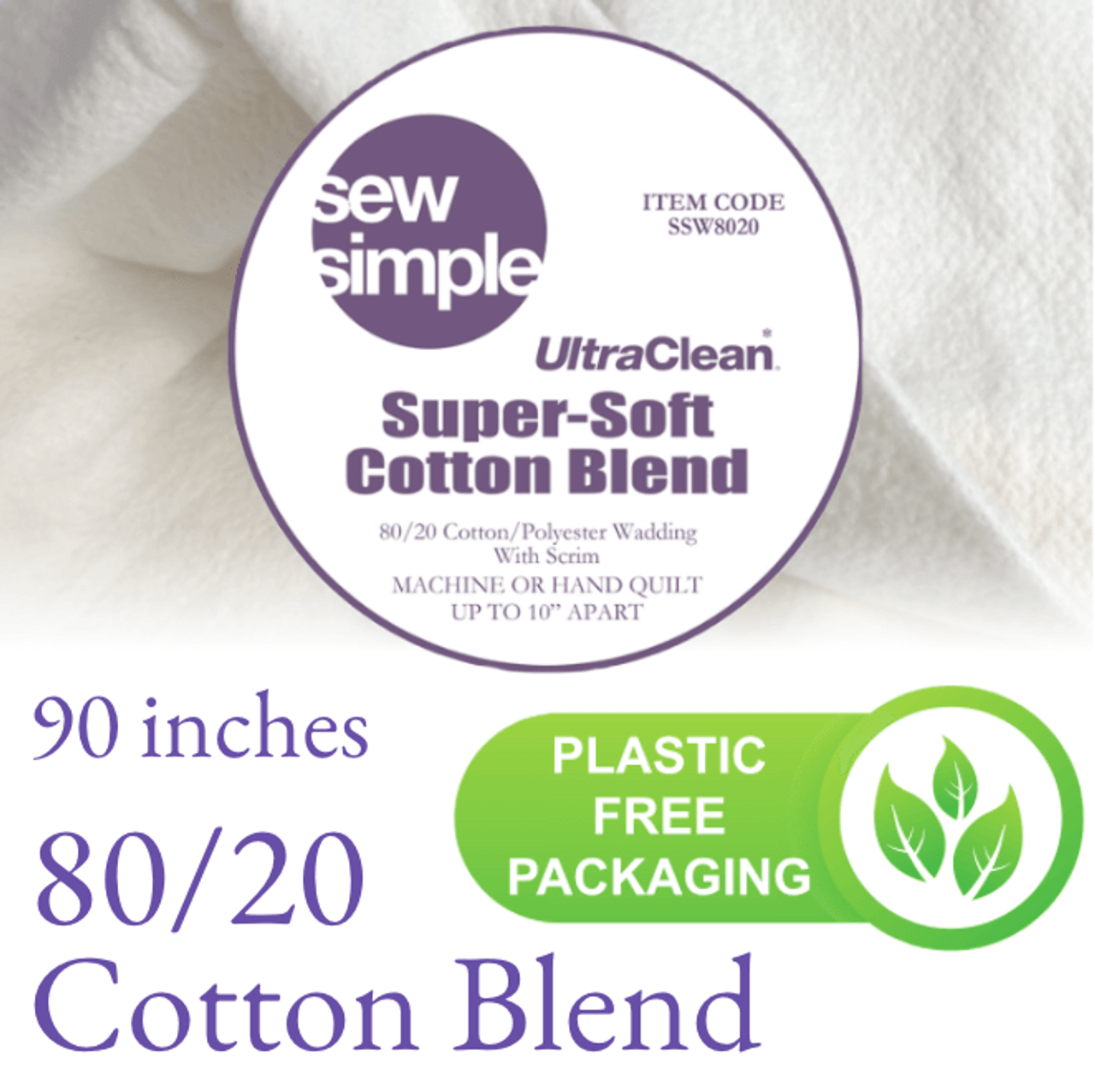 Sew Simple Super-Soft 80/20 Cotton Blend Wadding cut to length by the metre