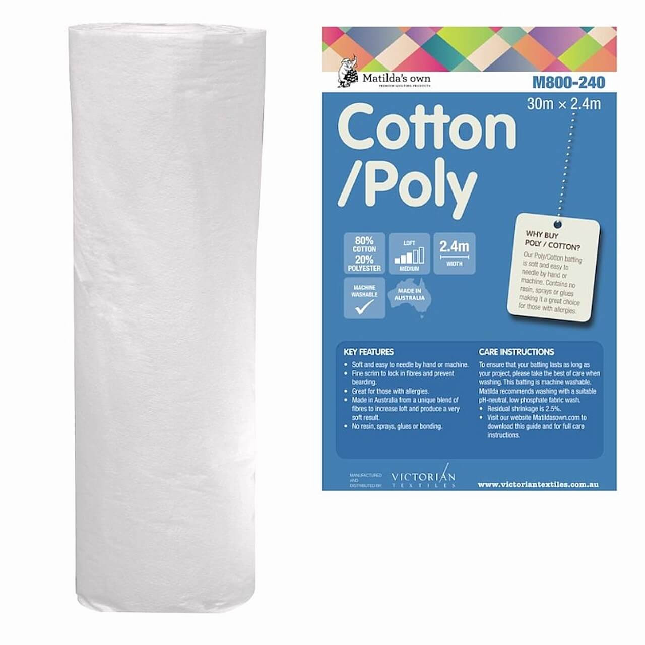 Roll of Matilda's Own 80/20 Cotton Poly Quilt Wadding with its blue product label displayed besides. The label highlights its composition of 80% cotton and 20% polyester, and includes icons noting features such as "Machine Washable," "Medium Loft," and "Made in Australia." The wadding width is marked as 2.4 metres. Additional details include a stitch distance of up to 10 inches, a shrinkage rate of 2.5%, and a note on its suitability for people with allergies.