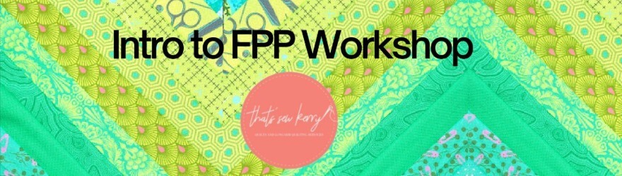 Beginner's Foundation Paper Piecing Workshop in Brighton & Hove