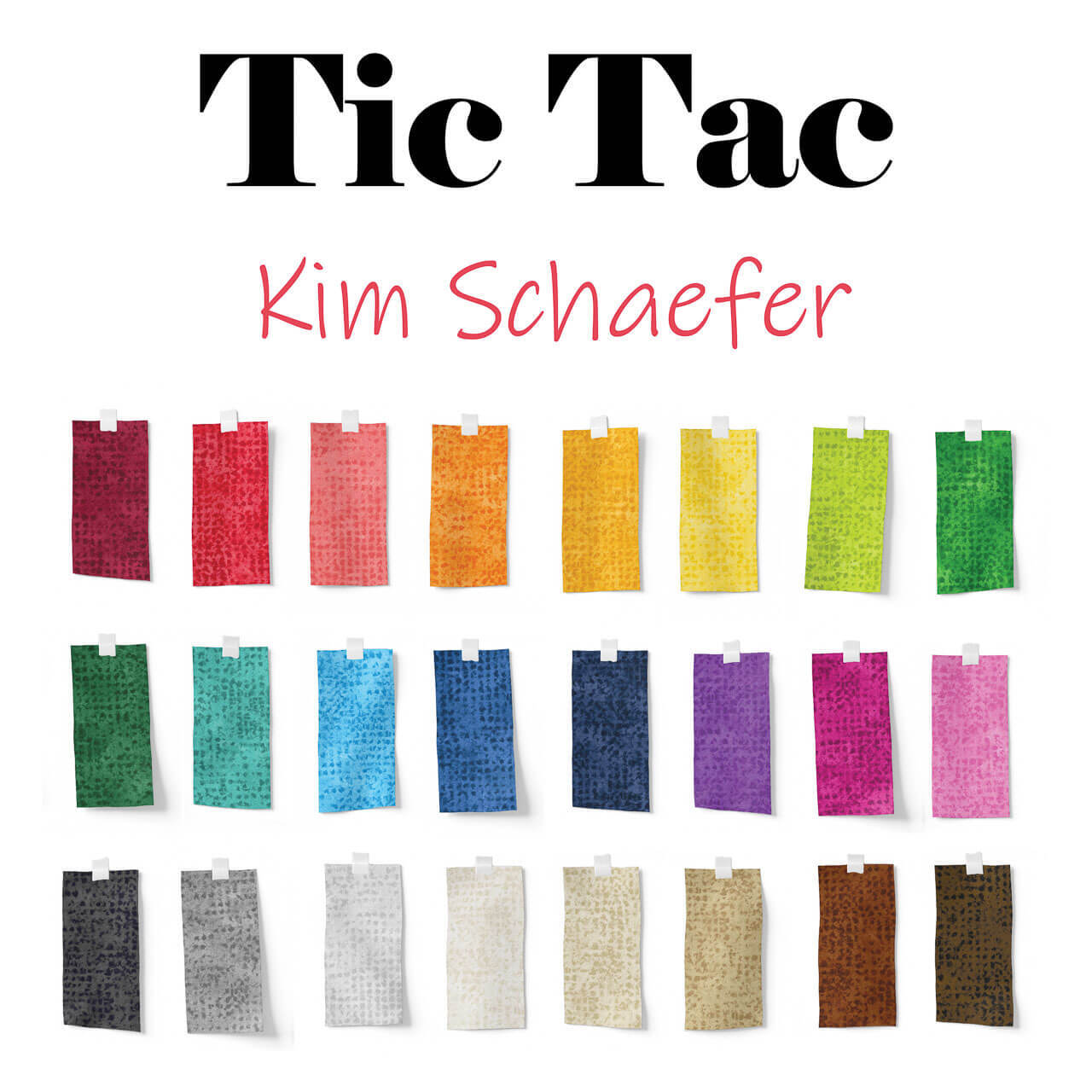 A colourful fabric collection featuring 24 fabric swatches from the Tic Tac collection by Kim Schafer. Swatches displayed in vibrant shades of reds, oranges, greens, blues, yellows, purples, and neutrals, set against a white background, highlighting the range of tonal blender fabrics.