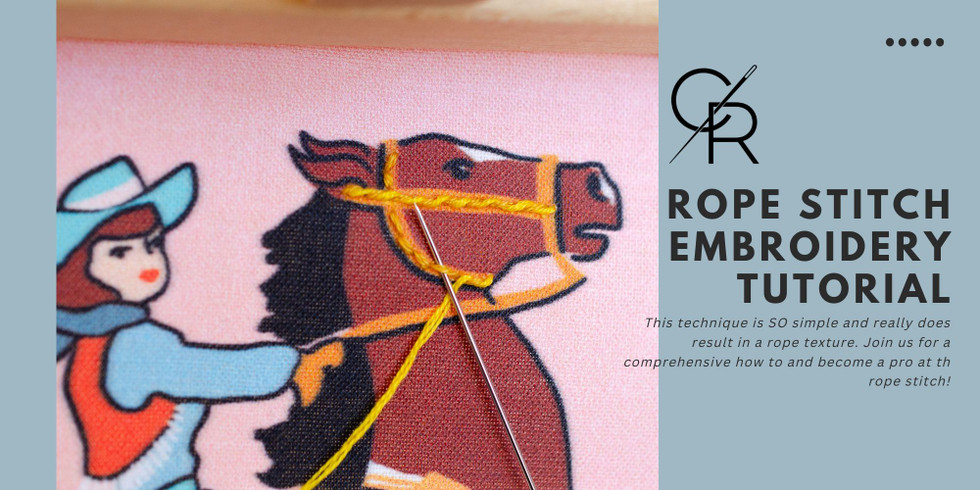 Mastering the Rope Stitch: A Step-by-Step Guide with our Western Cowgirl Embroidery