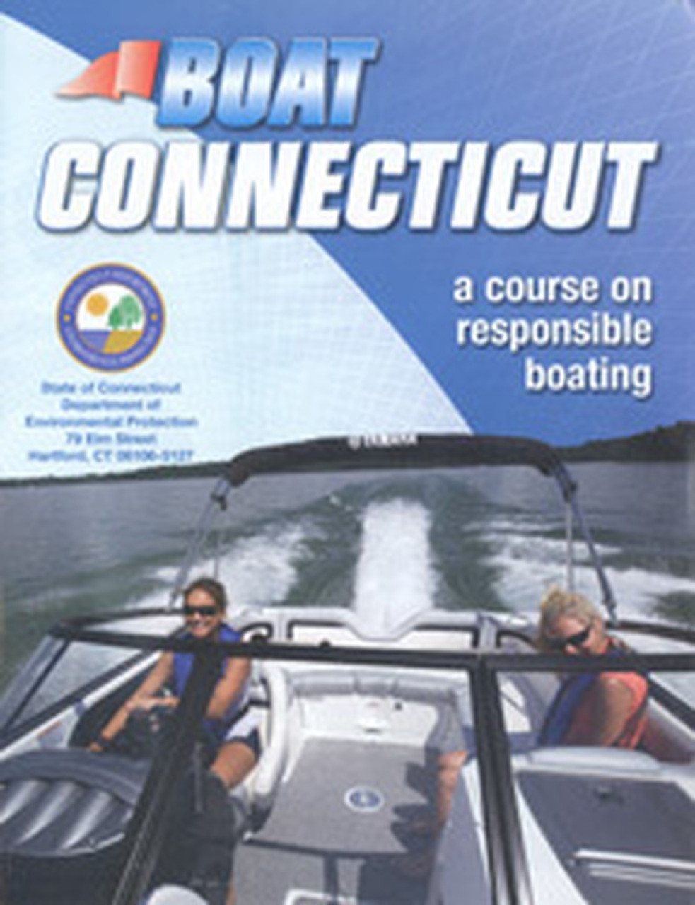 CT Boating & PWC Class, July 2, 2022, 9AM-5PM in E. Hartford, CT