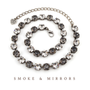 Smoke & Mirrors