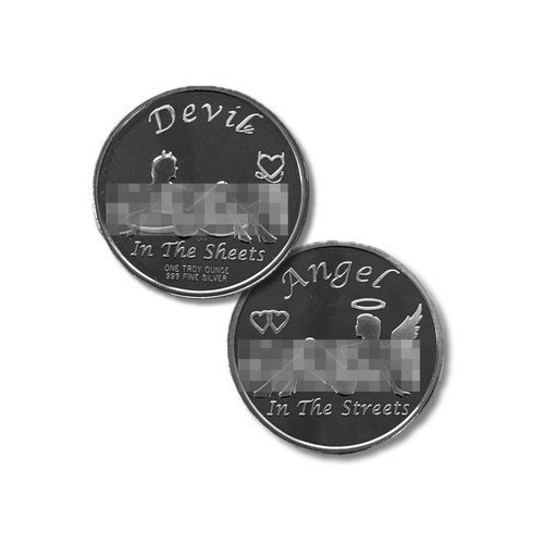 1 oz .999 Fine Silver Round - Angel in the Streets / Devil in the Sheets - Both Sides Censored
