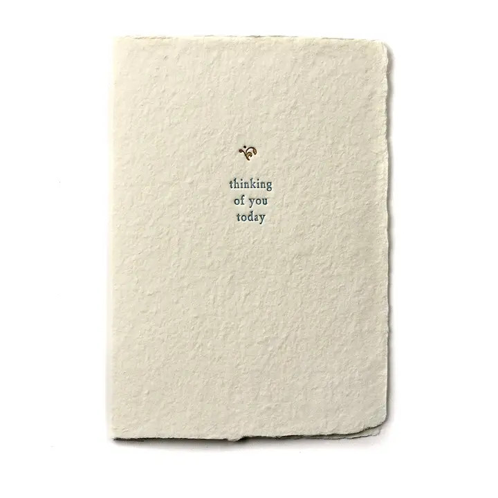 Thinking of you today  - Soy ink letterpress on full-deckle cream handmade recycled cotton paper - 3.5 x 5 inch folded card with cream envelope