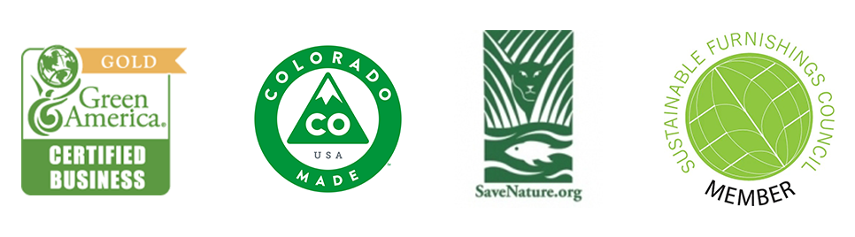 Green America Cerfitied Business, Colorado Made, SaveNature.org, Sustainable Furnishings Council Member