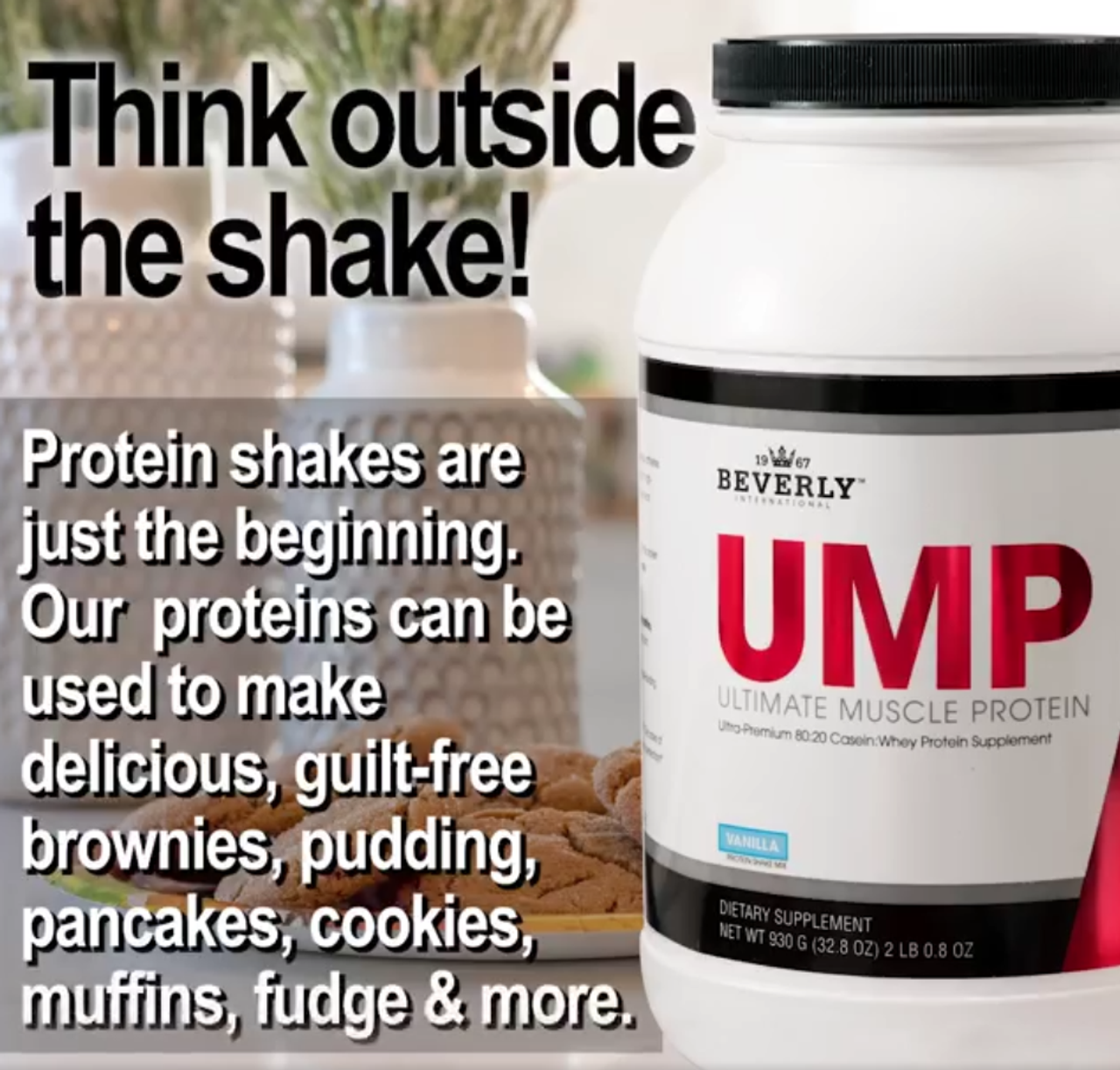 Think outside the shake!