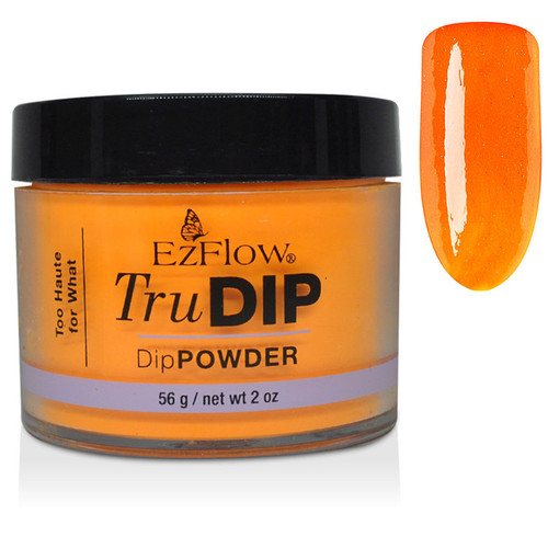 EzFlow TruDIP | Too Haute For What | 66841 | 2 OUNCE