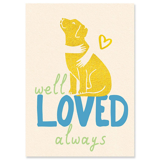Well Loved | Pet Sympathy Greeting Card | J&M MARTINEZ