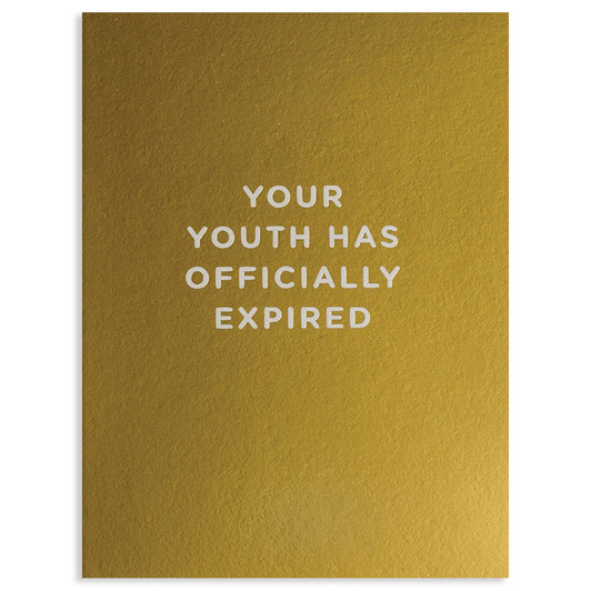 Youth Expired | Birthday Greeting Card | LAGOM