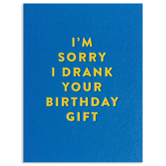 Drank Your Birthday Gift | Birthday Greeting Card | LAGOM