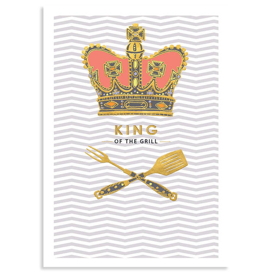 King Of The Grill | Father's Day Greeting Card | LOUISE TILLER