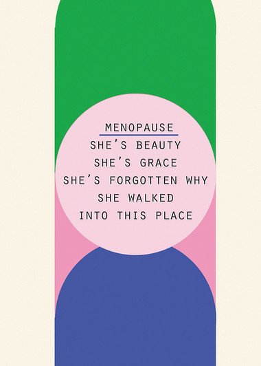 Menopause | Birthday Card | LOLA