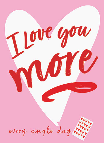 More | Valentine's Day Greeting Card | J&M MARTINEZ