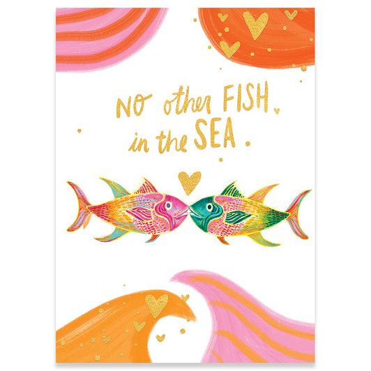 No Other Fish | Anniversary Greeting Card | CARTE