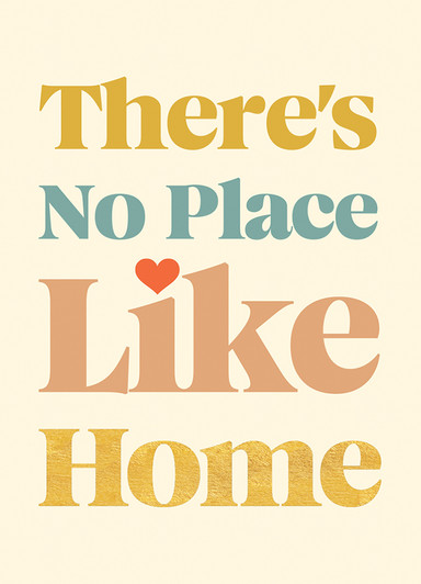 No Place Like Home | New Home Greeting Card | 1973