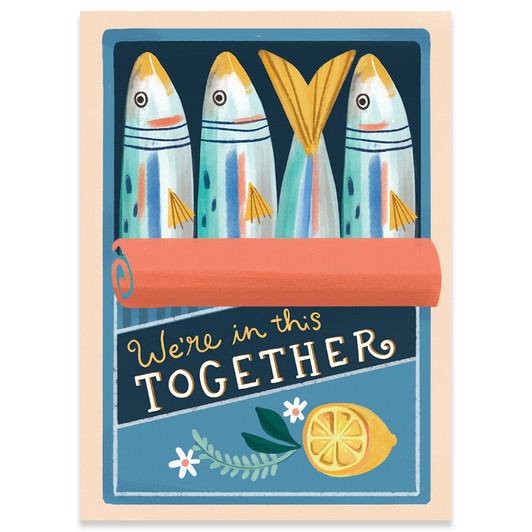 Sardines | Support And Encouragement Greeting Card | CARTE